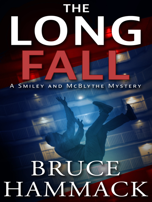 Title details for The Long Fall by Bruce Hammack - Available